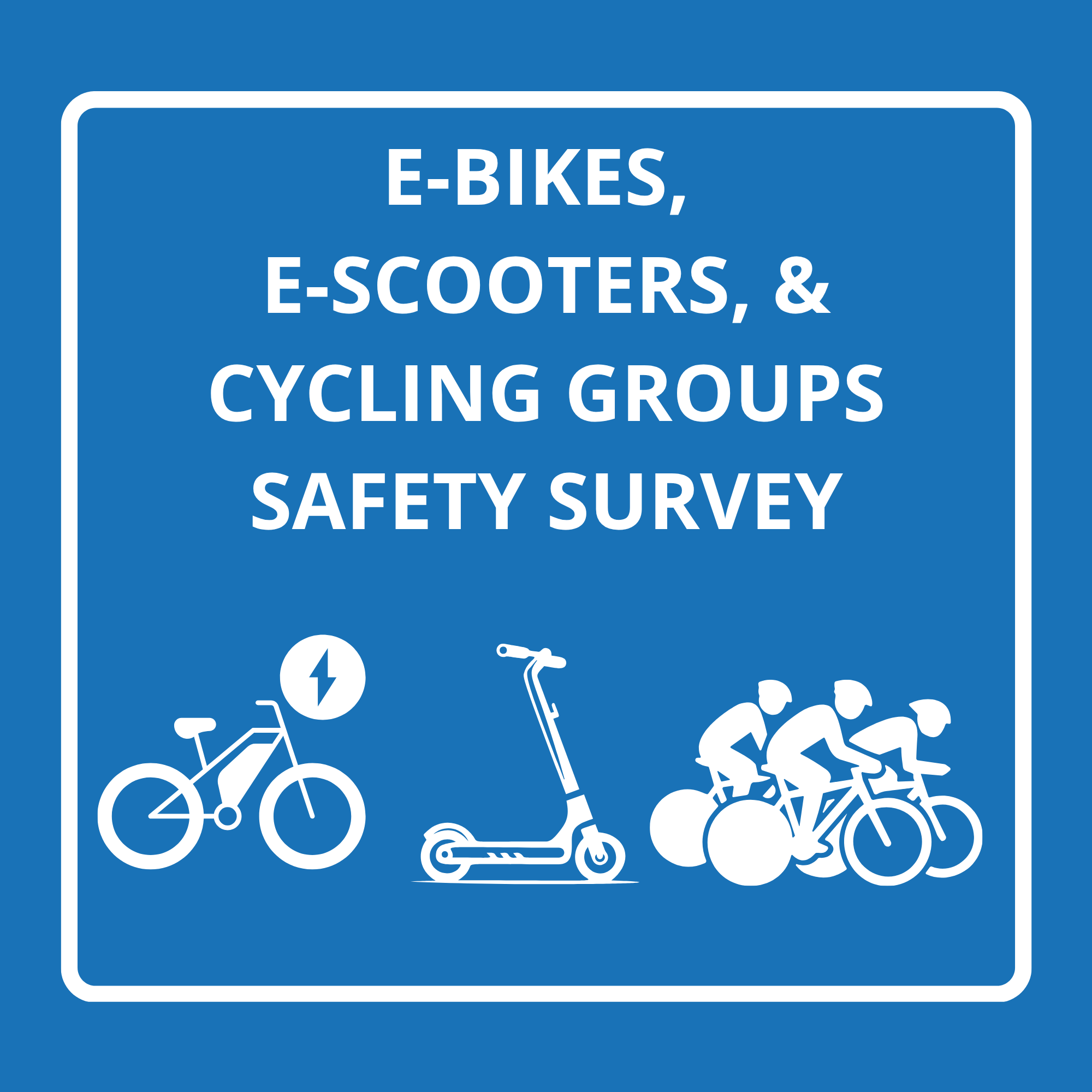 E-Bikes, E-Scooters, & Cycling groups (1)